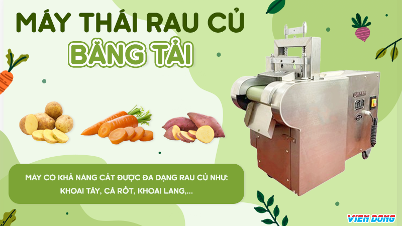 Máy thái rau củ băng tải